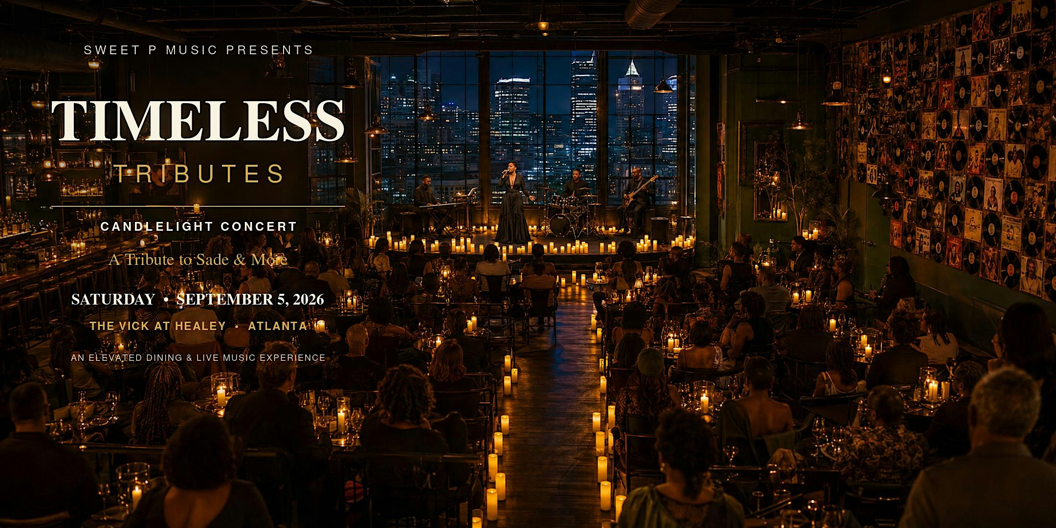 "TIMELESS TRIBUTES" Candlelight Concert