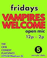 Vampires Welcome Open Mic