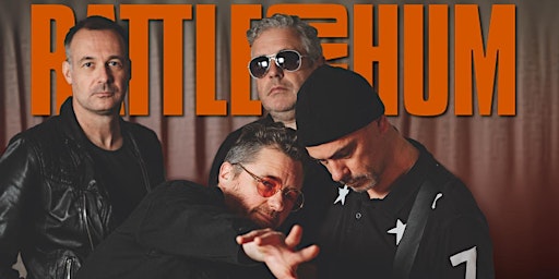 RATTLE & HUM - THE U2 EXPERIENCE - Live at The Grand Social Dublin