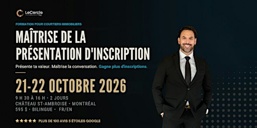 Maîtrise ta présentation d'inscription •  Listing Presentation Mastery
