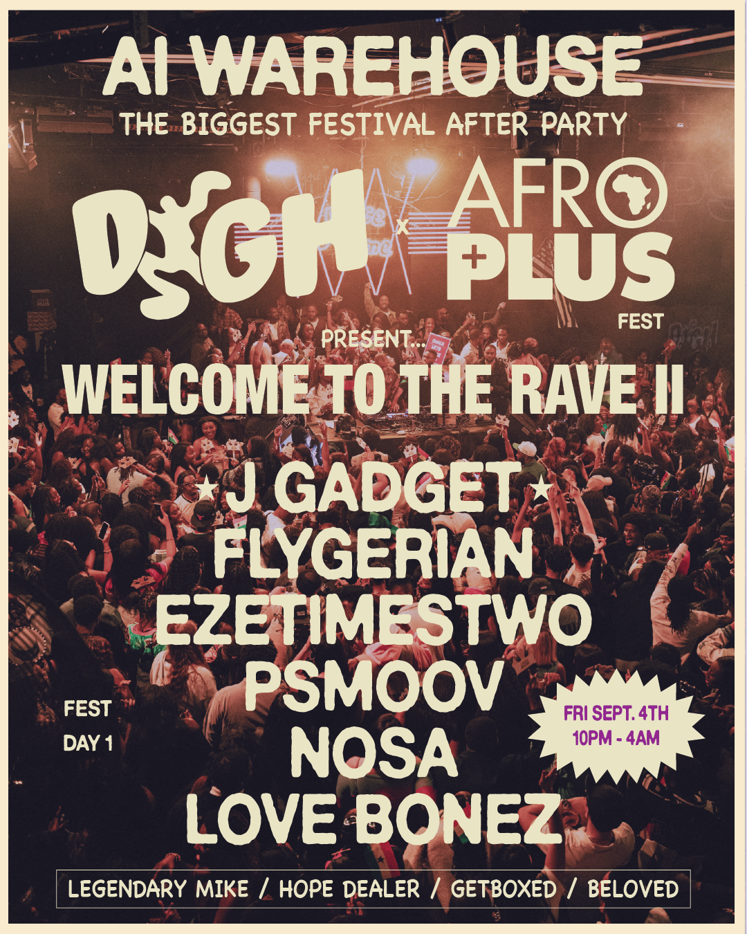 Dance & Go Home x Afro Plus: Welcome To The Rave II