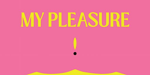 My Pleasure
