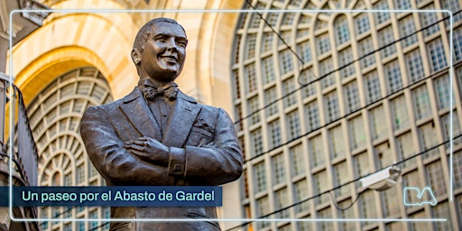 Visita Guiada | Un paseo por el Abasto de Gardel