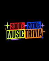 2000'S - 2010'S MUSIC TRIVIA