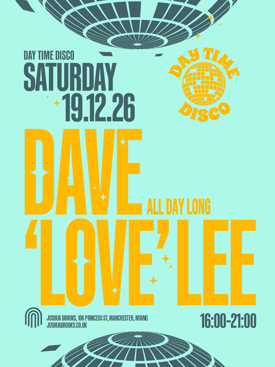 Day Time Disco: Dave 'Love' Lee - Joshua Brooks Manchester