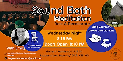 Sound Bath: Mid Week Evening Rest and Recalibrate