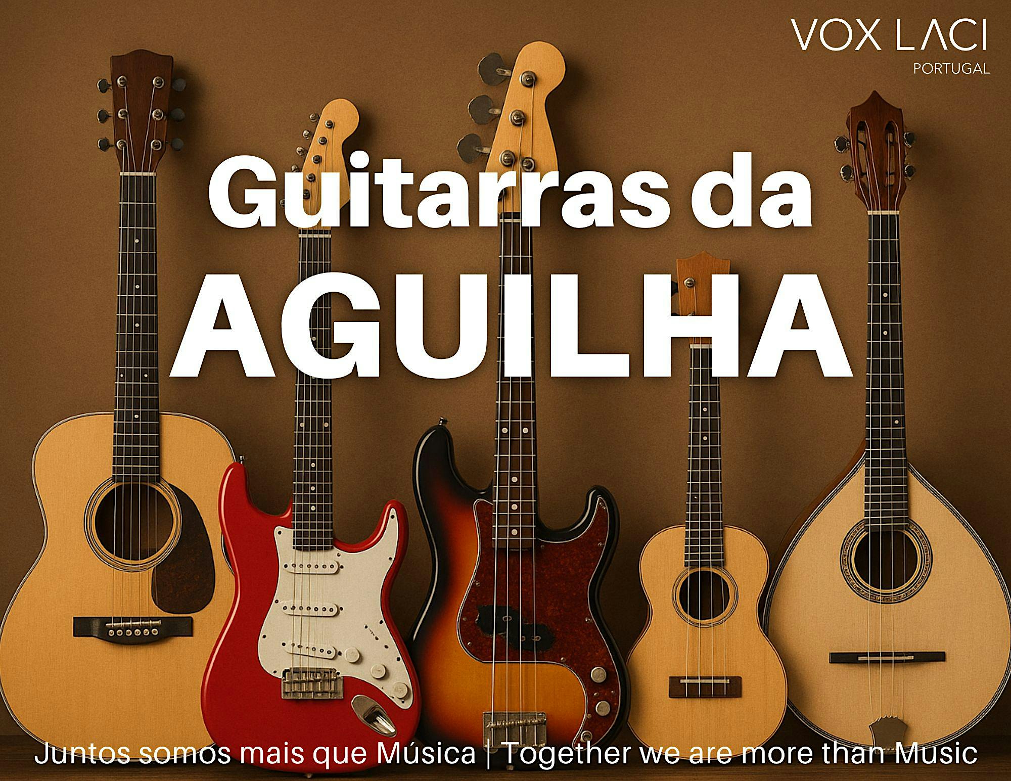 Aulas Individual / Grupo "GUITARRAS da AGUILHA"