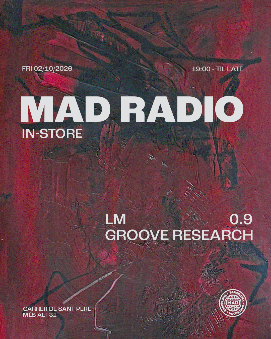 Mad Radio IN-STORE: LM, Groove Research, 0.9