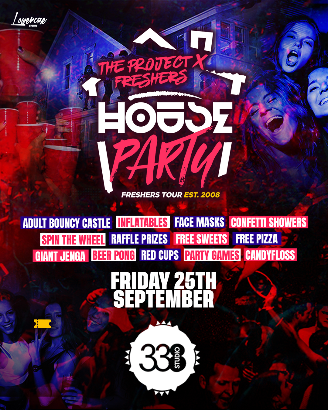 THE PROJECT X HOUSE PARTY