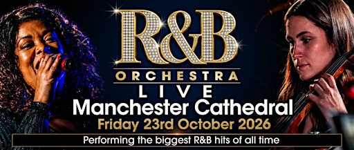 R&B ORCHESTRA LIVE - Manchester Cathedral - October 2026