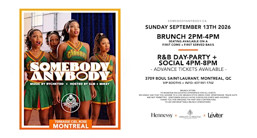 Somebody Anybody - RnB Brunch & Day-Party @ Zama MTL (MONTREAL EDITION)