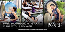 Sunset Sound Healing at The ROOF