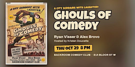 Ghouls of Comedy: Ryan Visser & Alex Brovo | Backroom Comedy Club