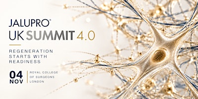 Jalupro UK Summit 4.0 'Regeneration Starts With Readiness'