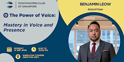 TMCS Workshop - Mastery in Voice and Presence by Benjamin Leow