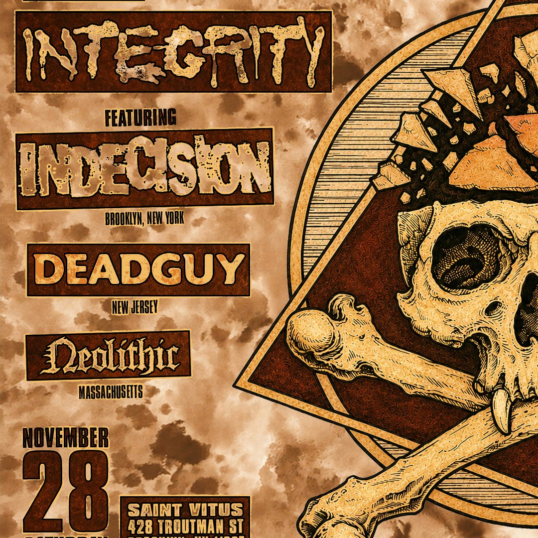 Integrity, Indecision, Deadguy, Neolithic