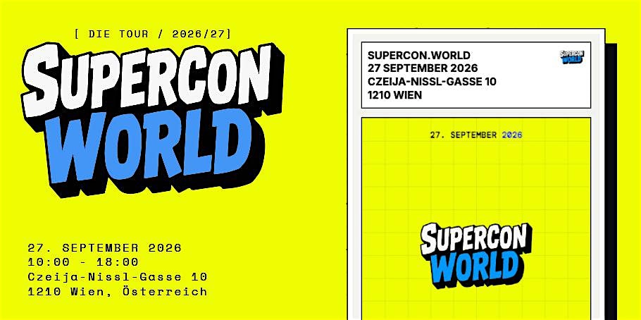 Supercon World — Trading Cards & Collectibles Festival Wien