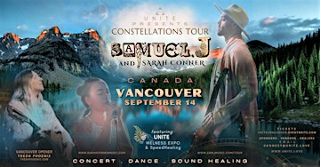 Samuel J. VANCOUVER - Concert/Dance/UNITE WellnessExpo ~ ConstellationsTour