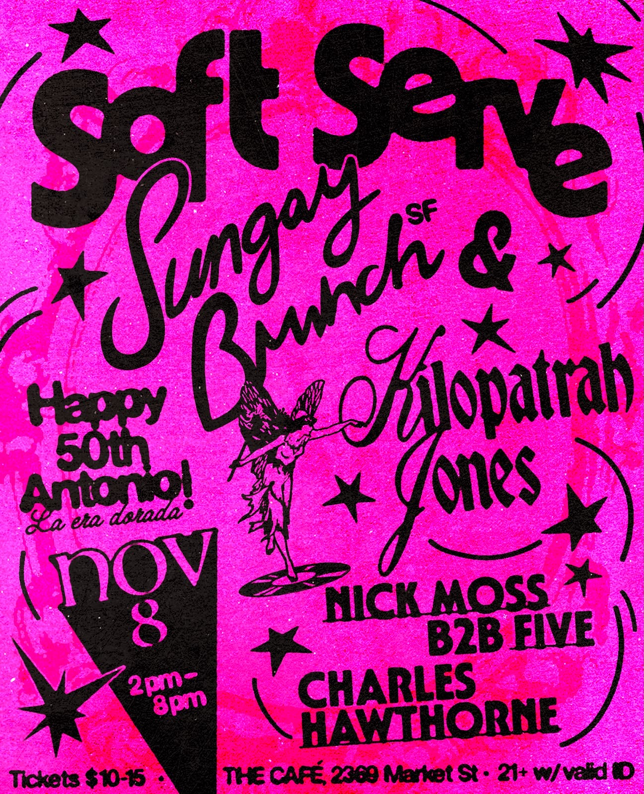 SUNGAY BRUNCH (SF) x Soft Serve presents Kilopatrah Jones