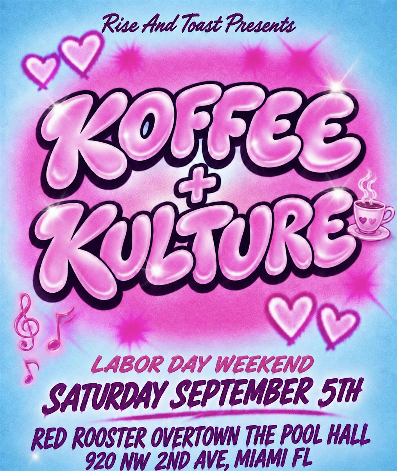 KOFFEE + KULTURE : DRINKS : MUSIC : COFFEE : BRUNCH - RED ROOSTER