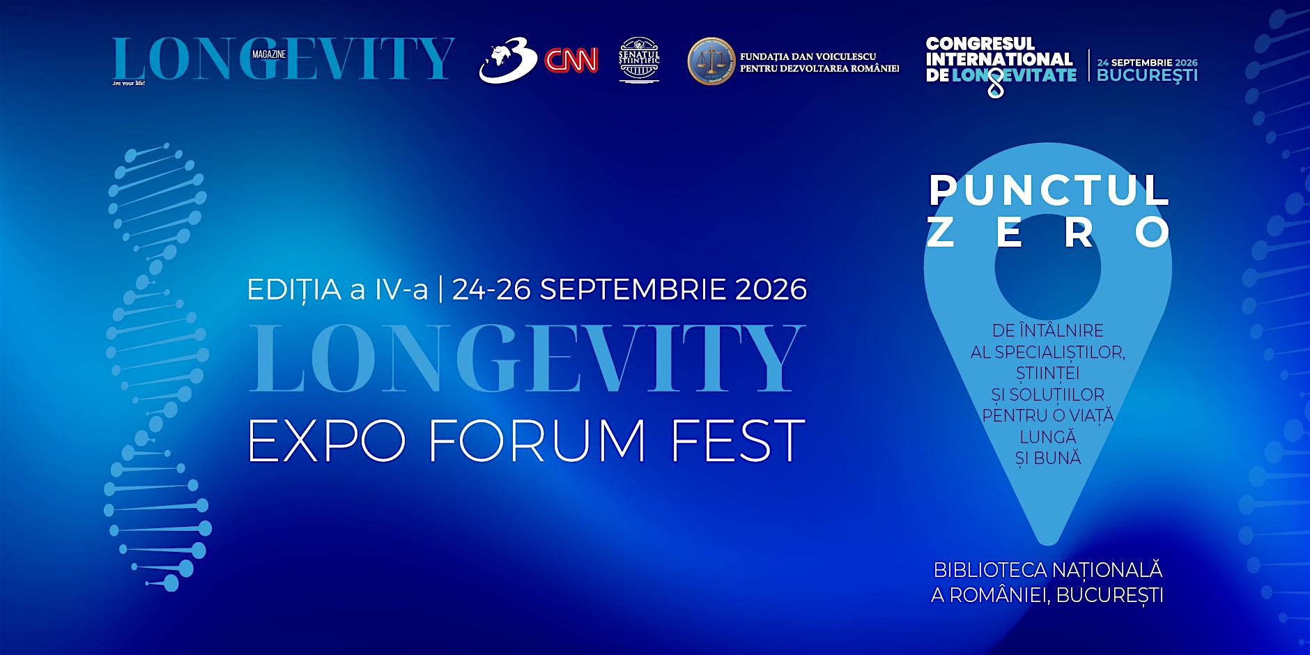 Longevity Expo Forum Fest, ediția a IV-a