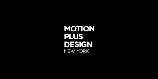 Motion Plus Design New York 2026