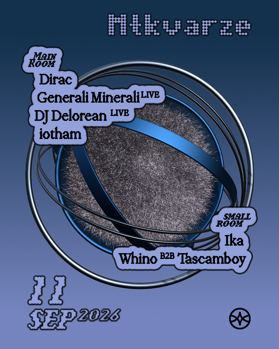 Dirac • Generali Minerali (Live) • DJ Delorean (Live) • iotham • Ika • Whino B2B Tascamboy