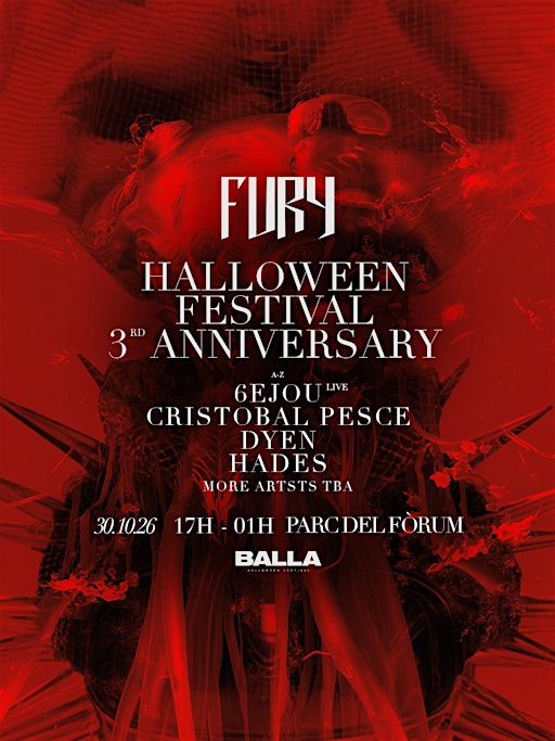 Fury 3rd Anniversary x Halloween [Balla Barcelona Festival]