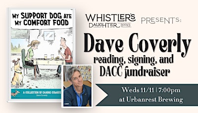 Dave Coverly Author Event and DACC Fundraiser