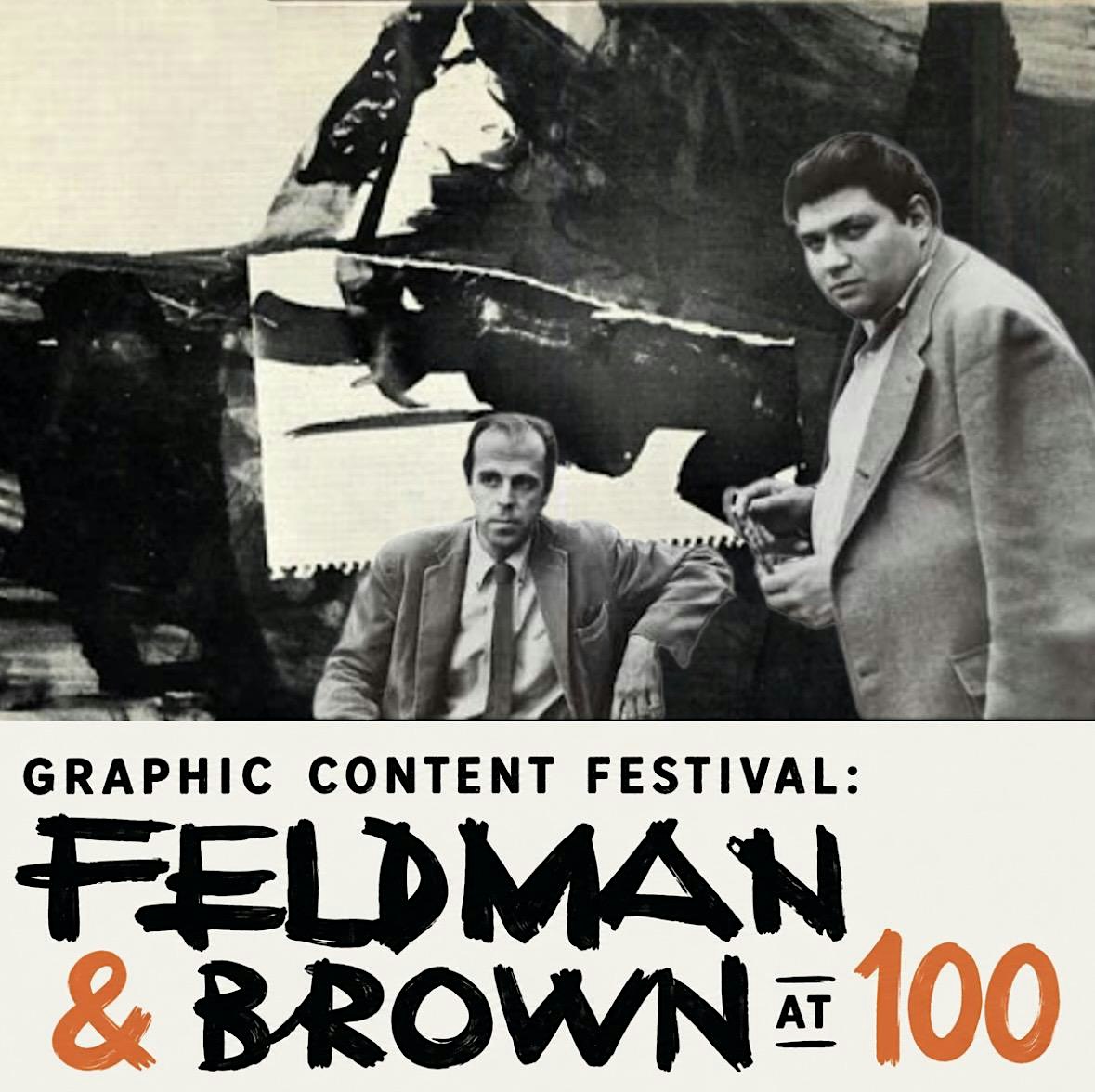 Graphic Content: Feldman & Brown at 100 (Mise-en_Place)