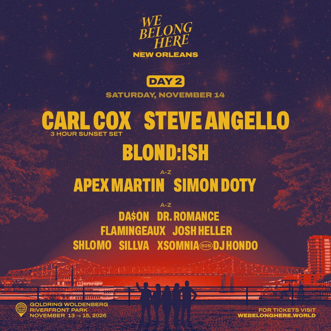 Carl Cox, Steve Angello - We Belong Here: New Orleans 2026 11/14