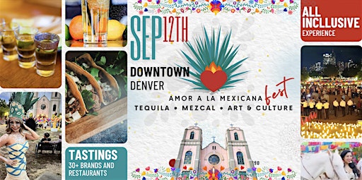 (ALL-INCLUSIVE) Tequila, Mezcal & Mexican Food!-AMOR A LA MEXICANA FEST! ❤️