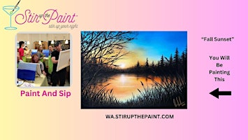 Seattle Paint and Sip, Paint Party, Paint Night  With Stir Up The Paint