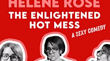 The Enlightened Hot Mess