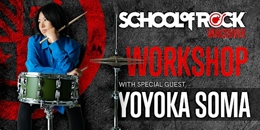 YOYOKA Live in Vancouver: Drum Clinic, Performance & Q&A
