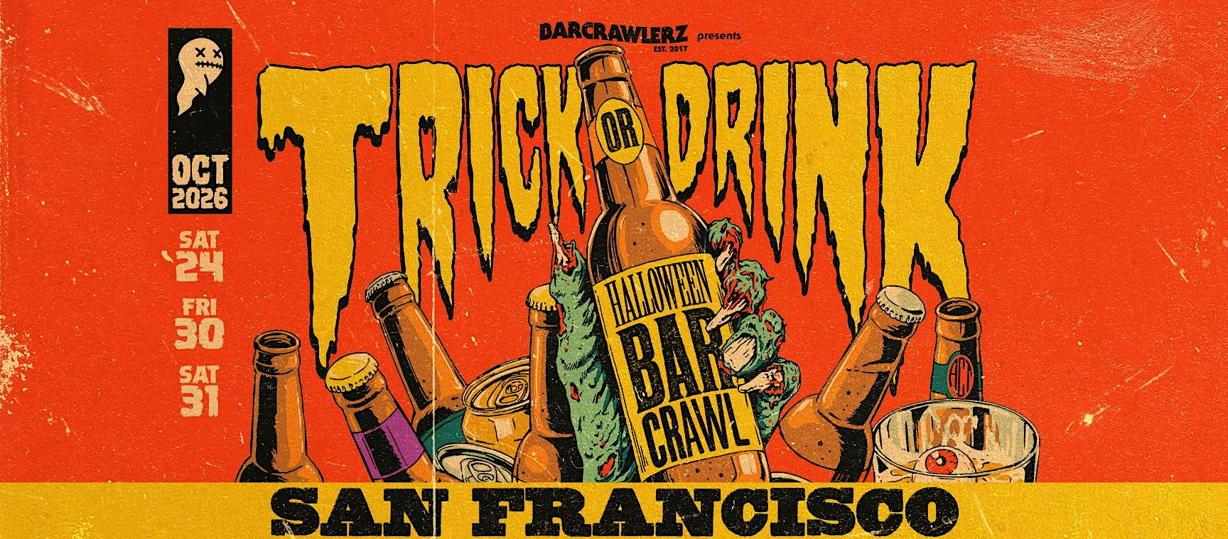 Trick or Drink: San Francisco Halloween Bar Crawl (3 Days)