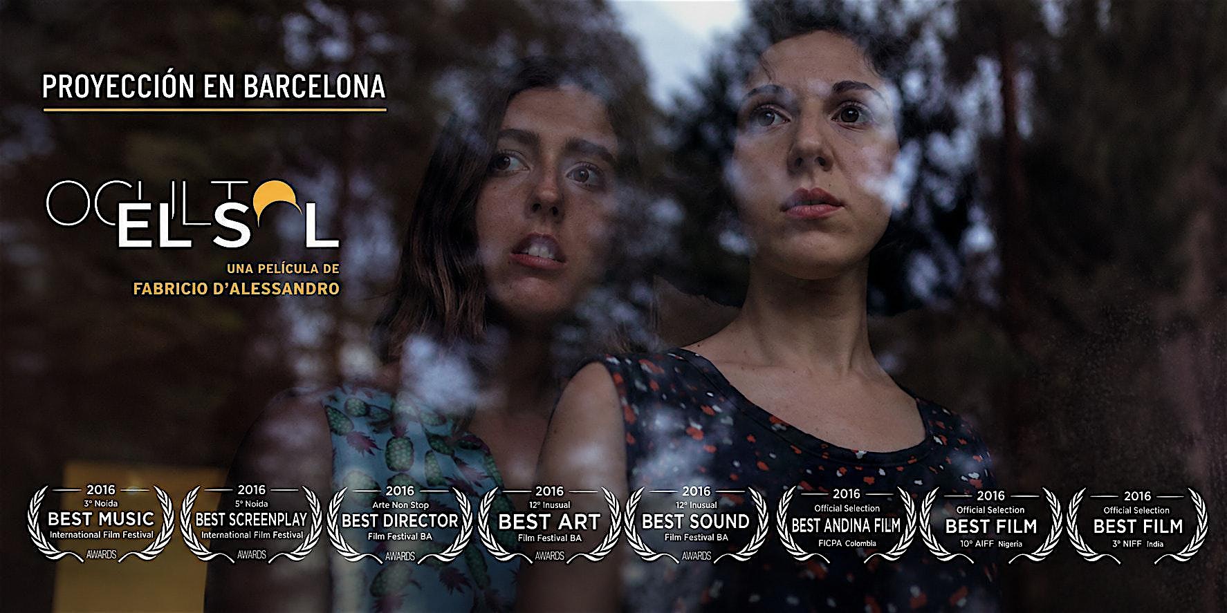 A 10 años de su estreno "Oculto El Sol" se volverá a proyectar en Barcelona