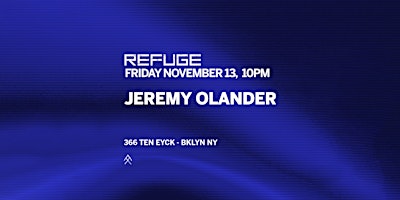 Refuge Friday w/ Jeremy Olander