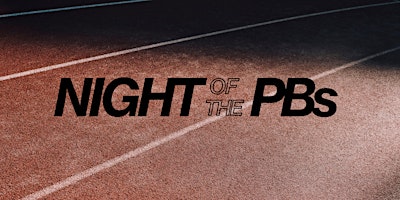 Night of the PBs - Hensley Athletics Track, Eastgardens