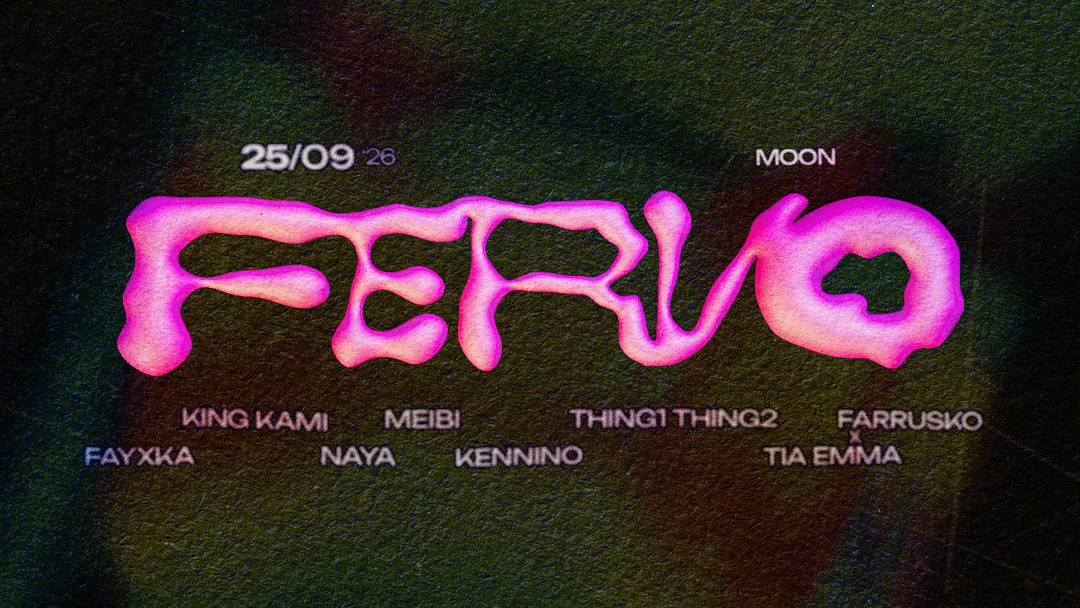 FERVO 1 Year - Meibi, King Kami, kennino, thing1 thing2