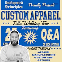 Custom Apparel Walking Tour