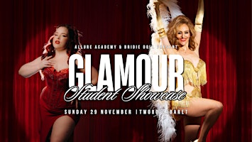 Allure Academy & Bridie Doll's GLAMOUR: Student Showcase at Two80