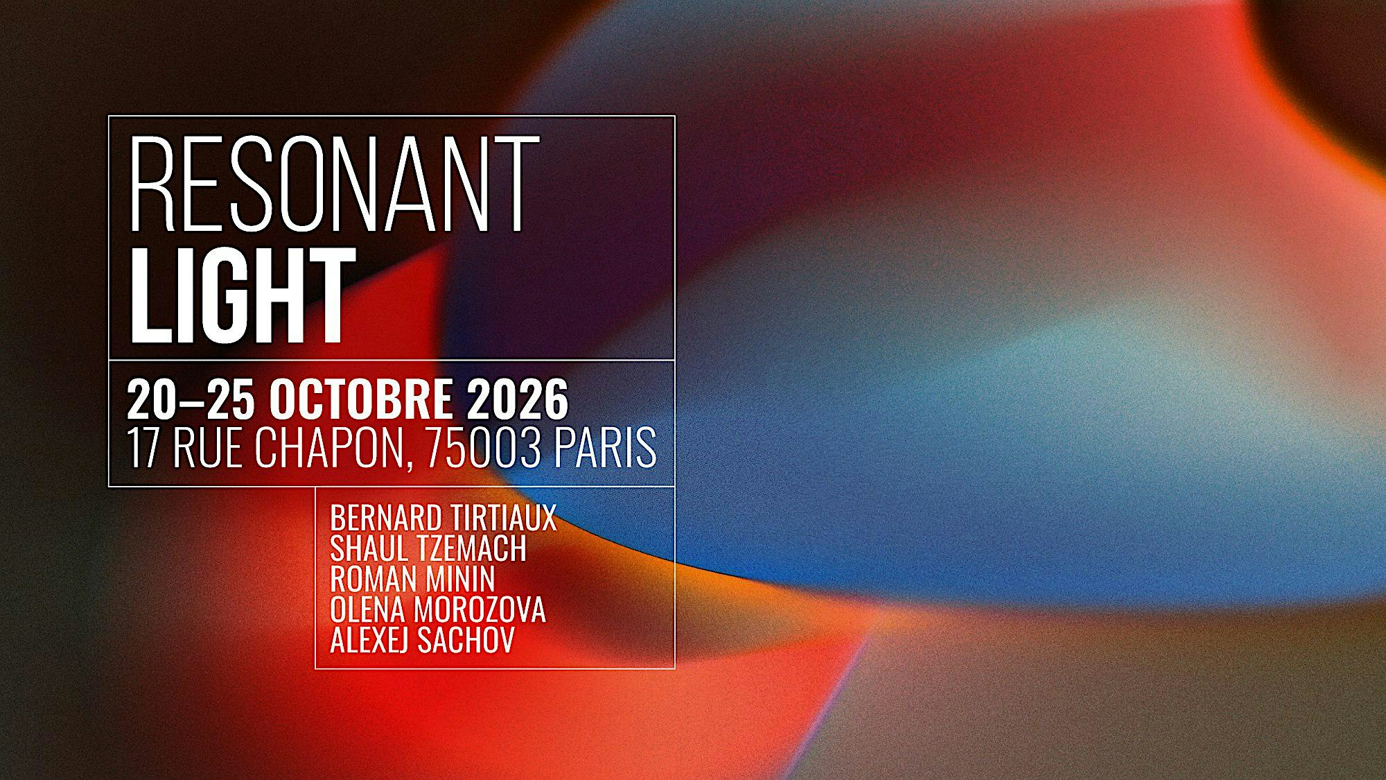 Resonant Light  Exhibition