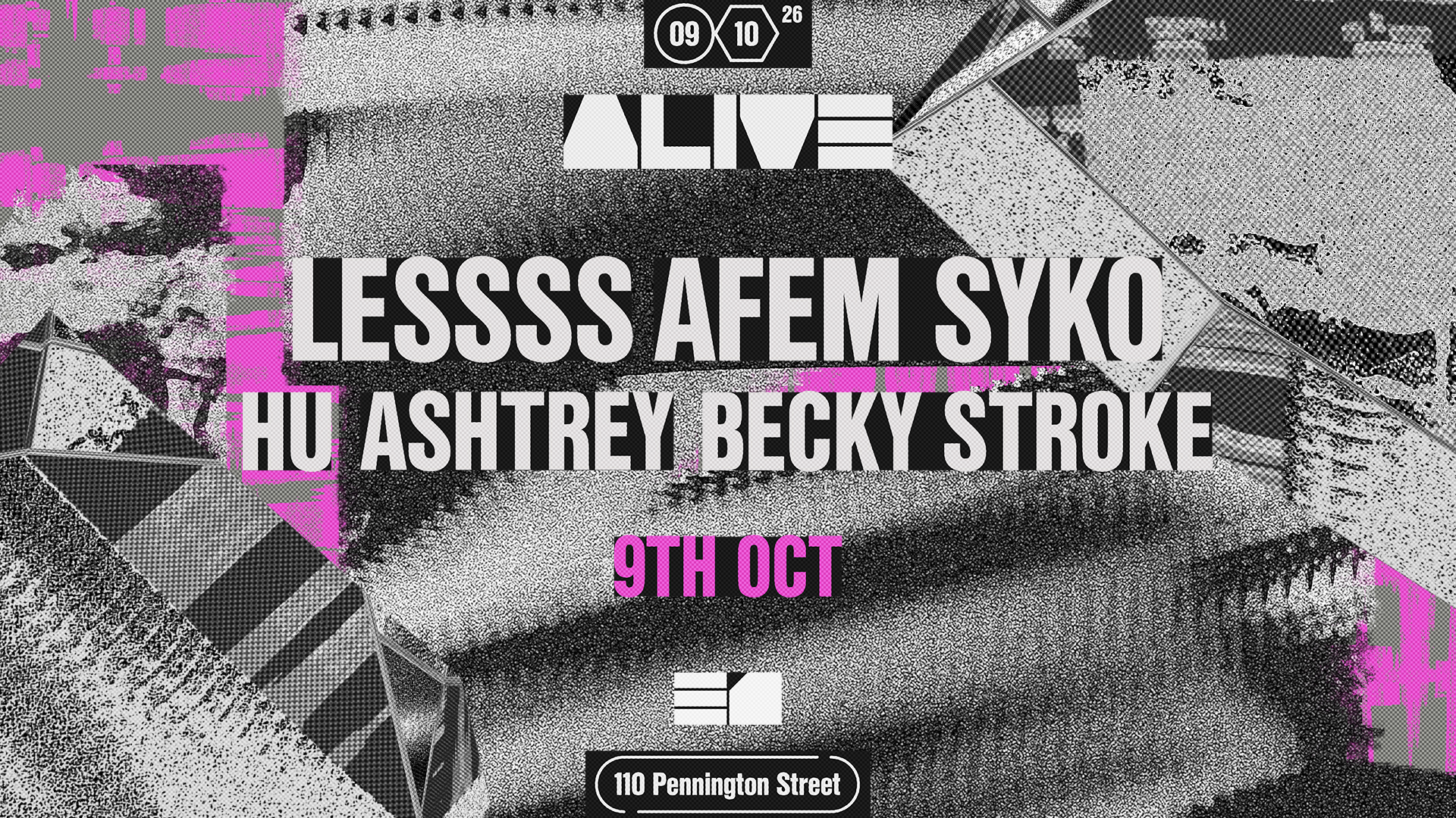 ALIVE: LESSSS, & Afem Syko