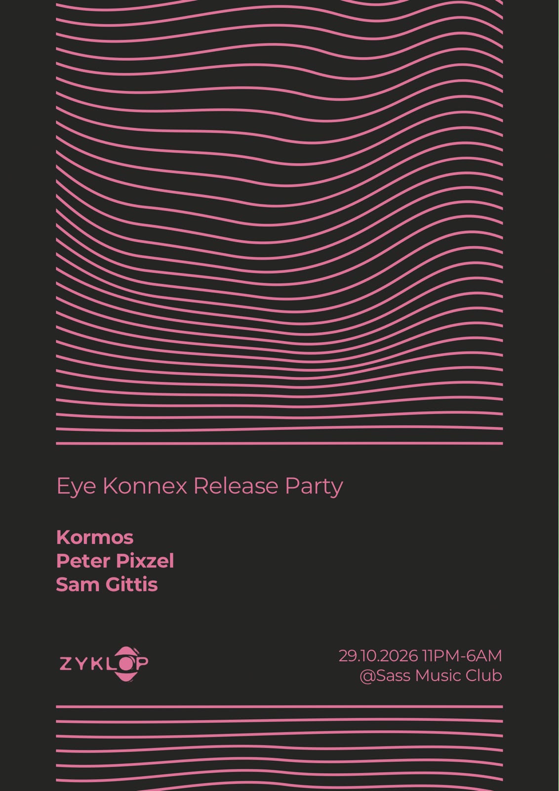 Zyklop Audio pres.: Eye Konnex EP Release Night