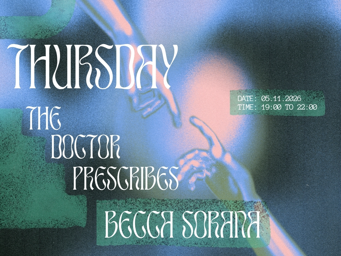Thursday's Prescription - BECCA SORANA