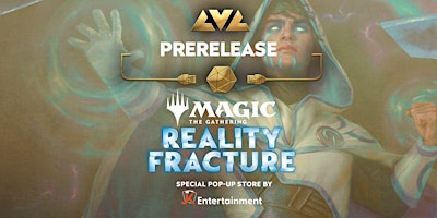Magic: The Gathering – Reality Fracture Prerelease ✨