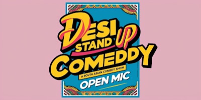 Desi Stand Up Comedy Open Mic - Multilingual