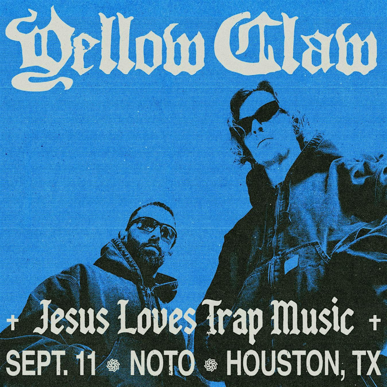 Yellow Claw @ NOTO Houston