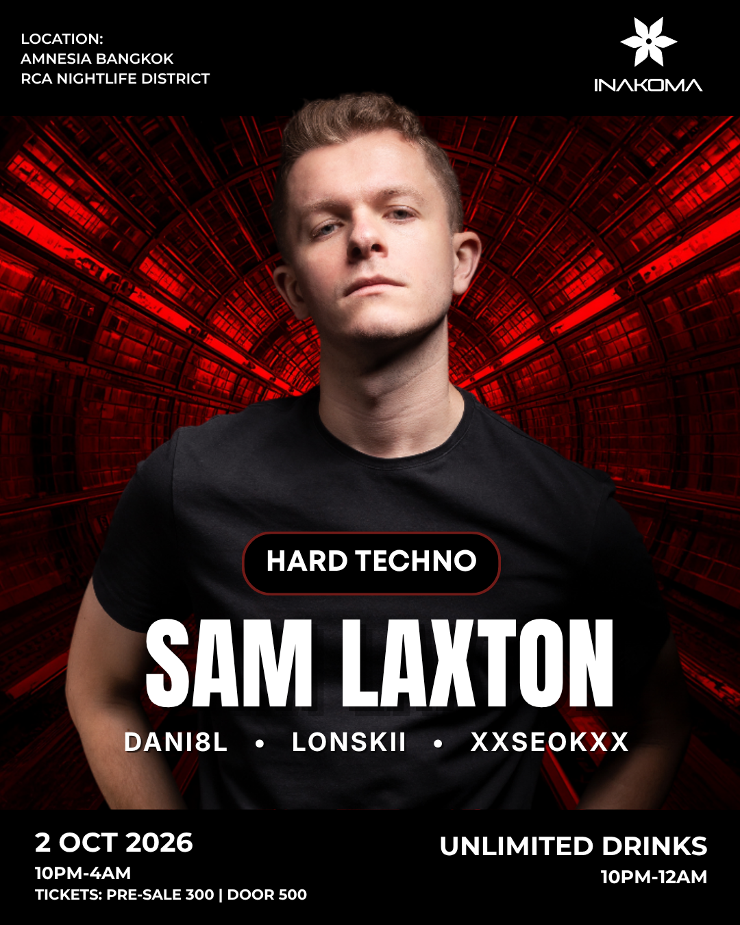 Hard Techno Rave feat. Sam Laxton - FREE Drinks by INAKOMA